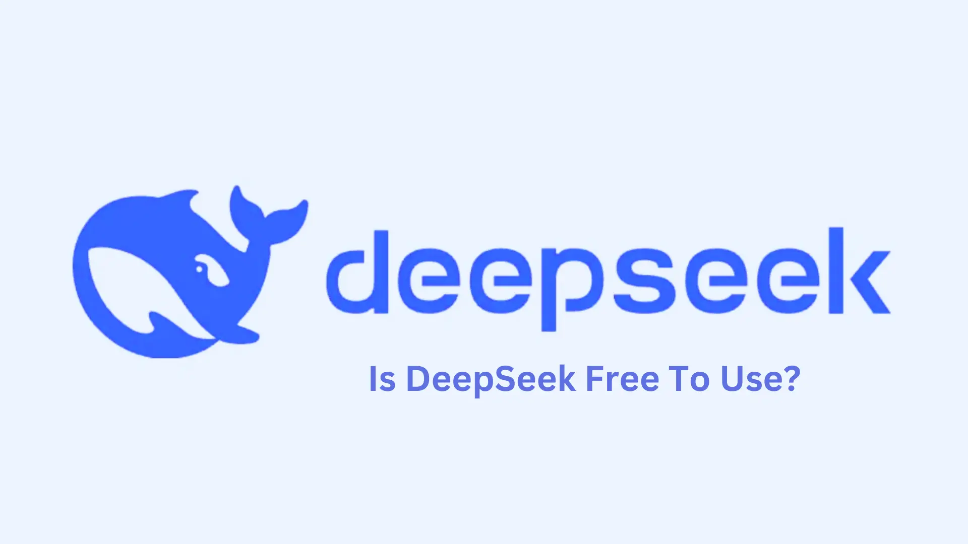 Is DeepSeek Free To Use? Free Access To Advanced AI Model